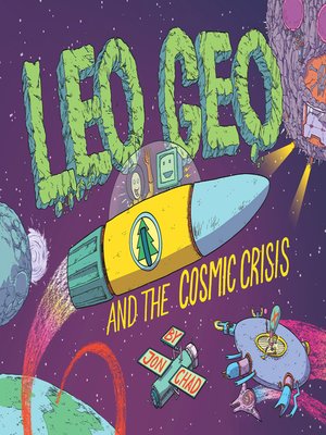 cover image of Leo Geo and the Cosmic Crisis